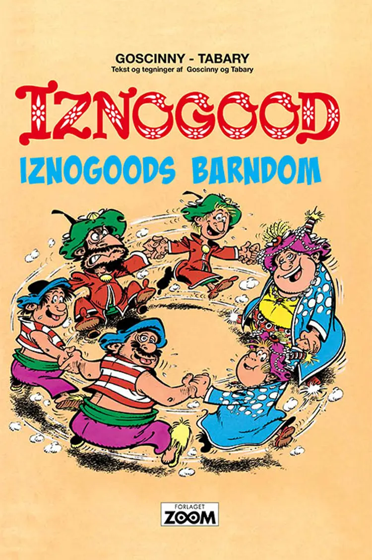 Iznogoods barndom af Tabary