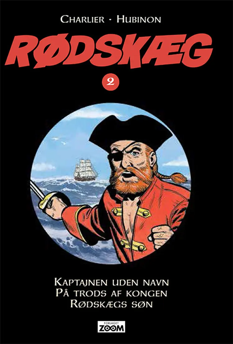 Kaptajnen uden navn, På trods af kongen, Rødskægs søn af Charlier