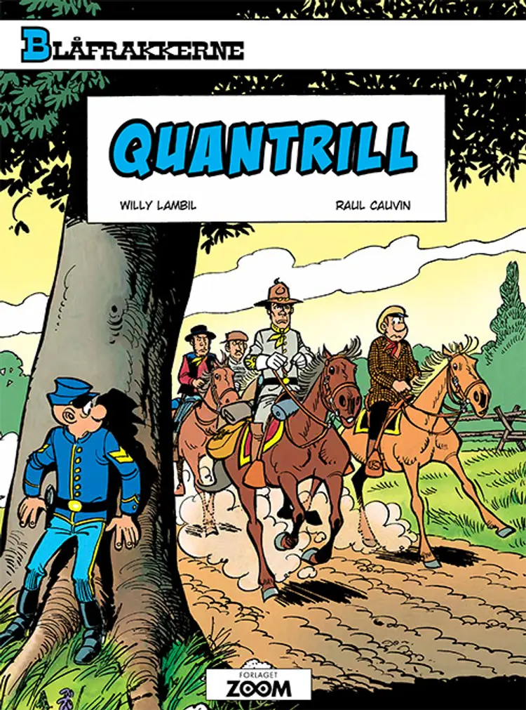 Blåfrakkerne: Quantrill af Raoul Cauvin