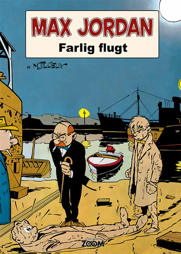 Farlig flugt af Maurice Tillieux