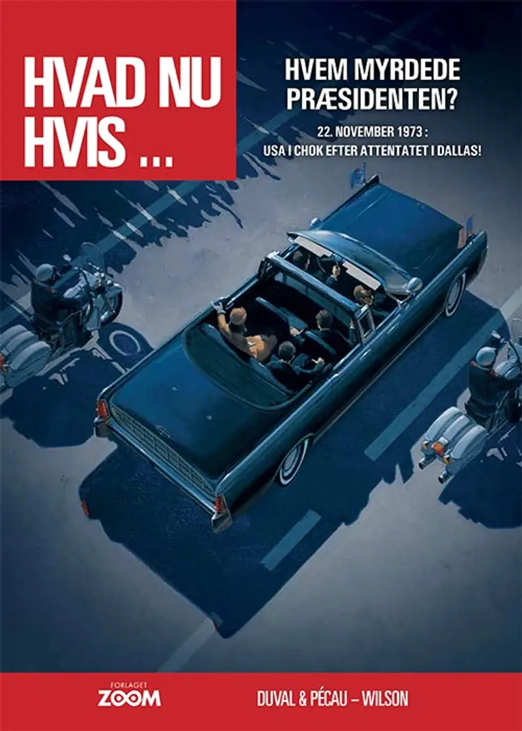 Hvem myrdede præsidenten? af Duval