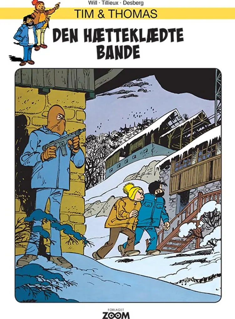Tim & Thomas: Den hætteklædte bande af Will