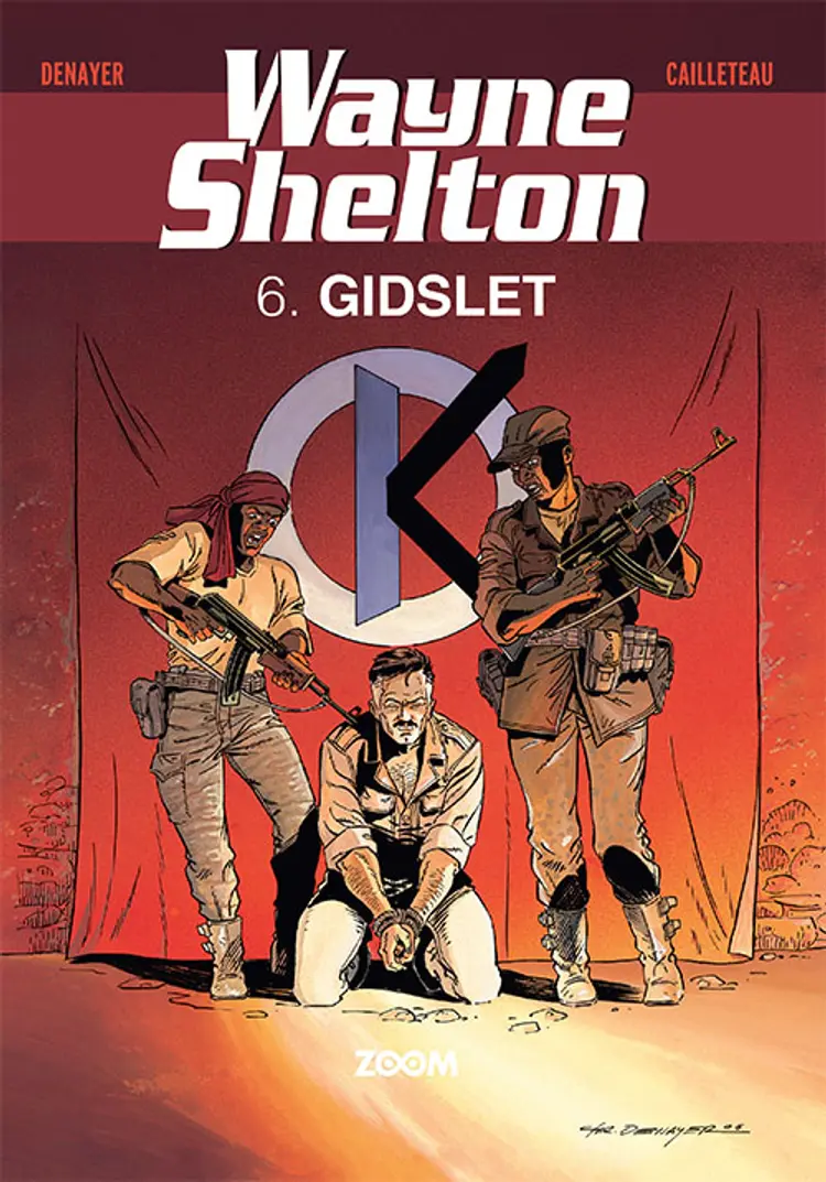 Wayne Shelton 6: Gidslet af Denayer