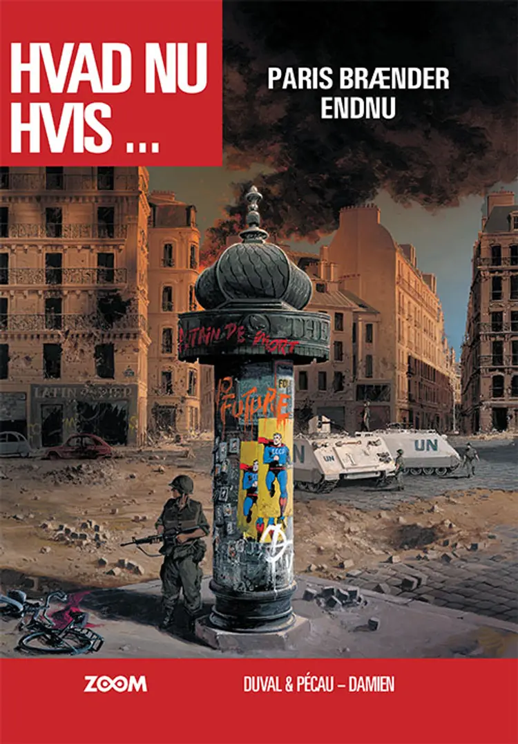 Hvad nu hvis ... Paris brænder endnu af Duval