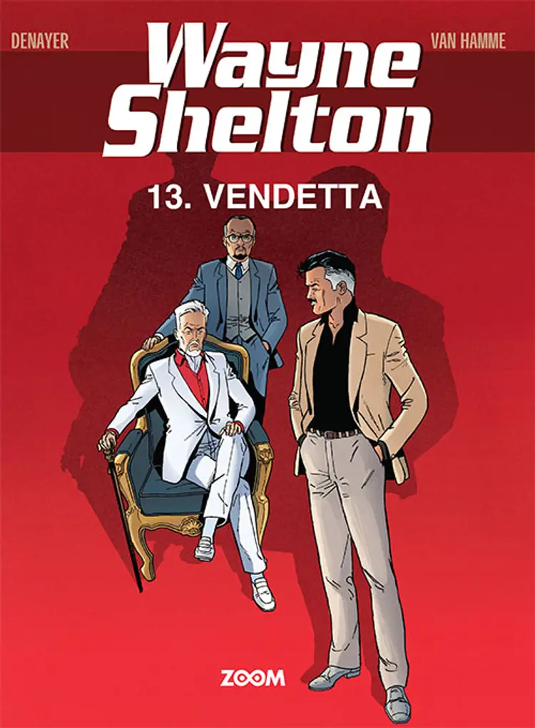 Wayne Shelton 13: Vendetta af Denayer