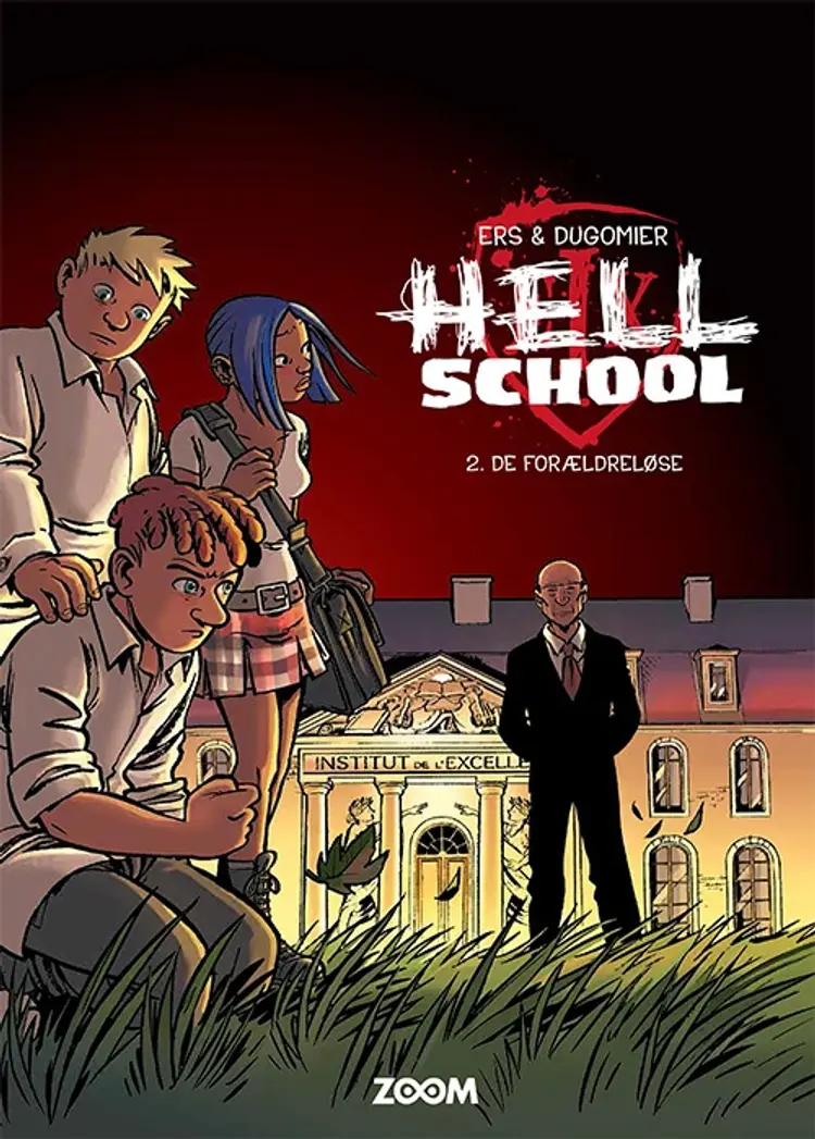 Hell School 2: De forældreløse af BENOÍT ERS