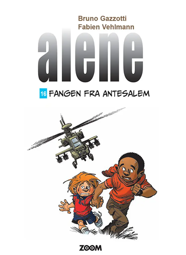 Alene 16: Fangen fra Antesalem af Bruno Gazzotti