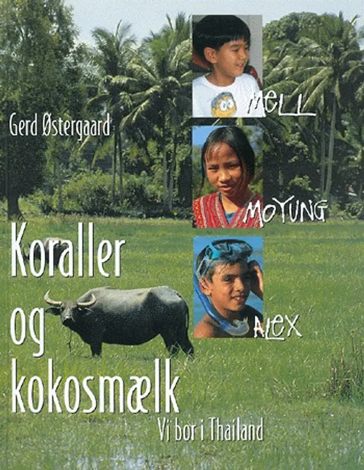 Koraller og kokosmælk af Gerd Østergaard