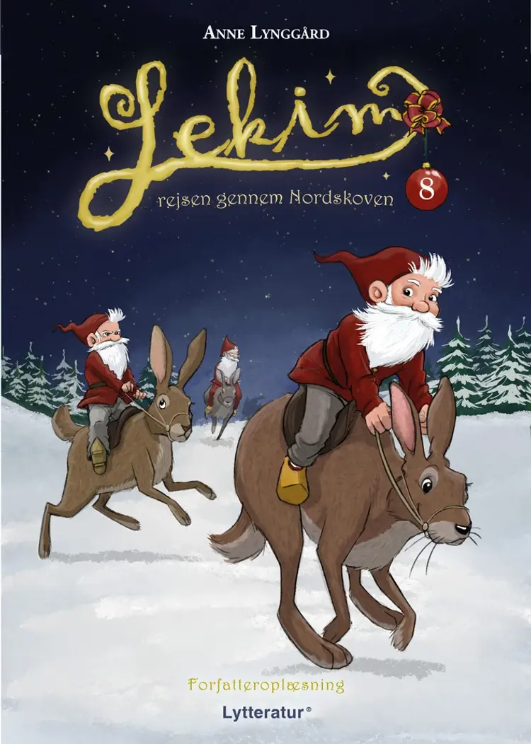 Lekim - rejsen gennem Nordskoven 8. dec. af Anne Lynggård