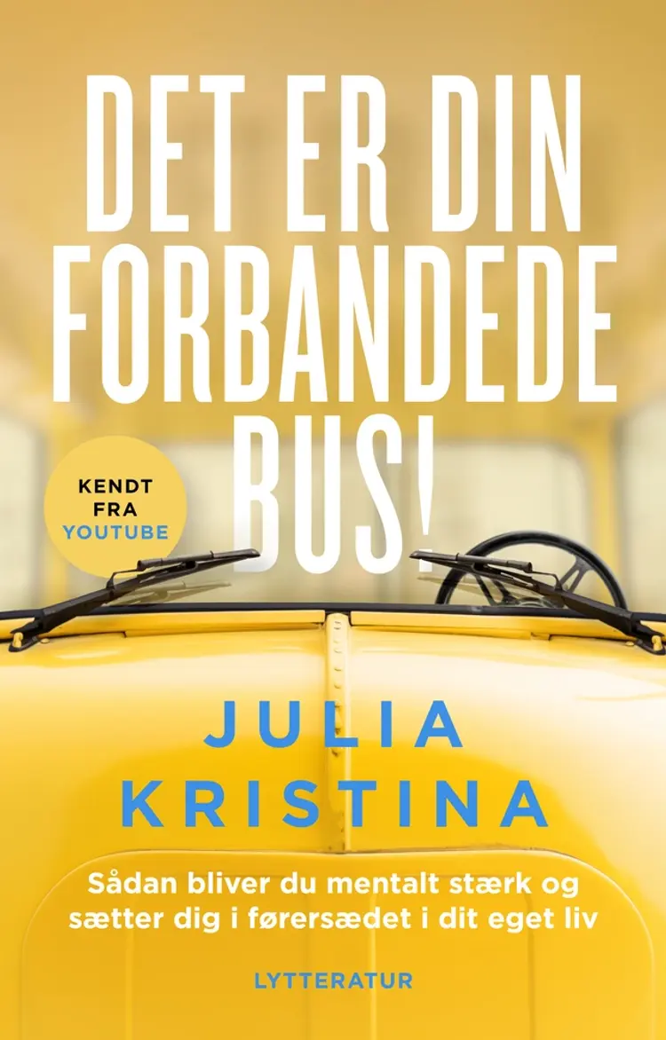 Det er DIN forbandede bus! af Julia Kristina