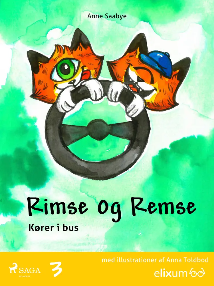 Rimse og Remse kører i bus af Anne Saabye