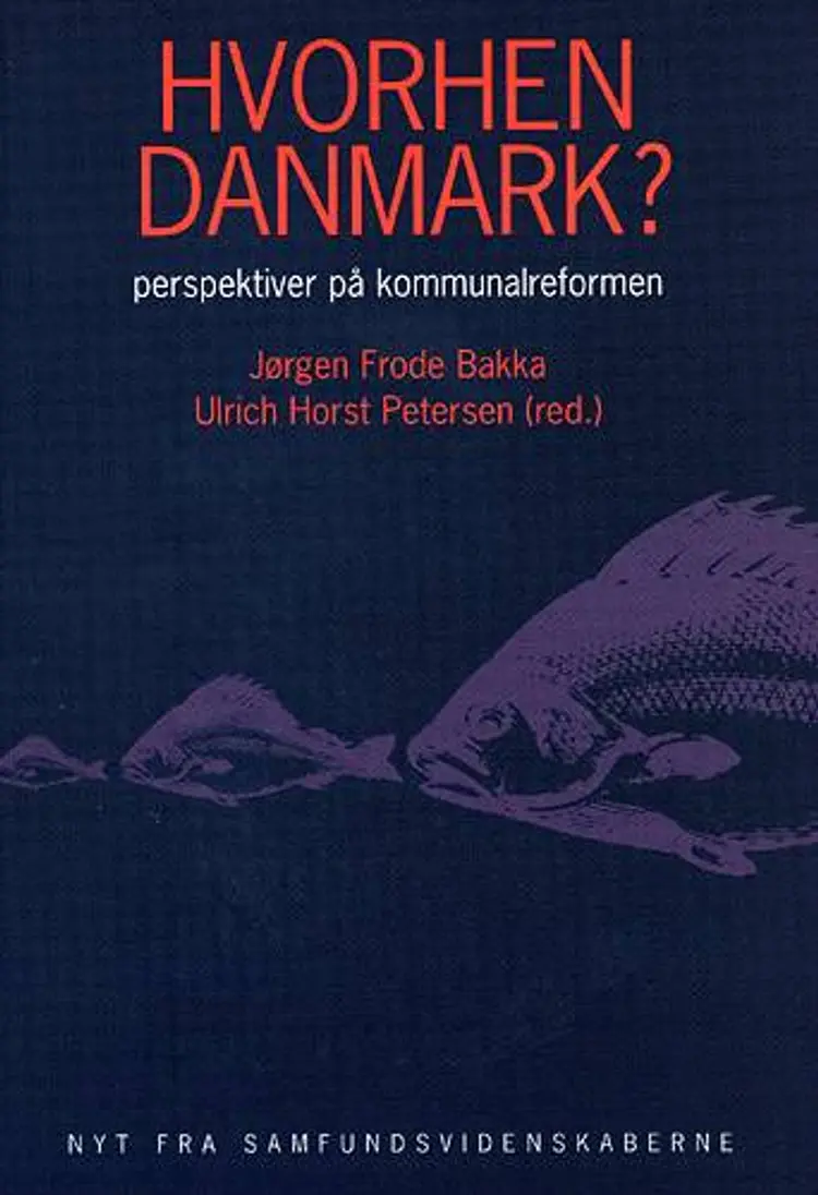 Hvorhen Danmark?
