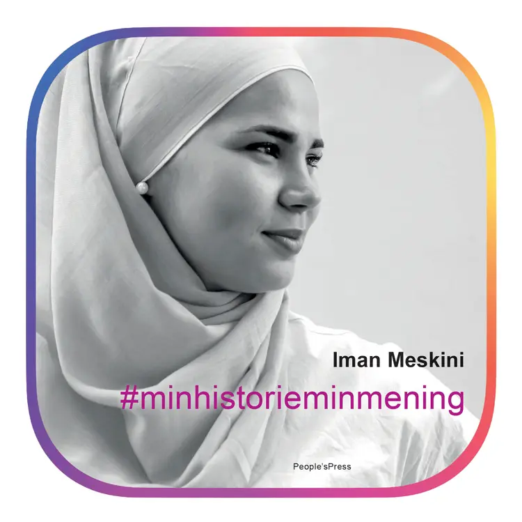 #Minhistorieminmening af Iman Meskini