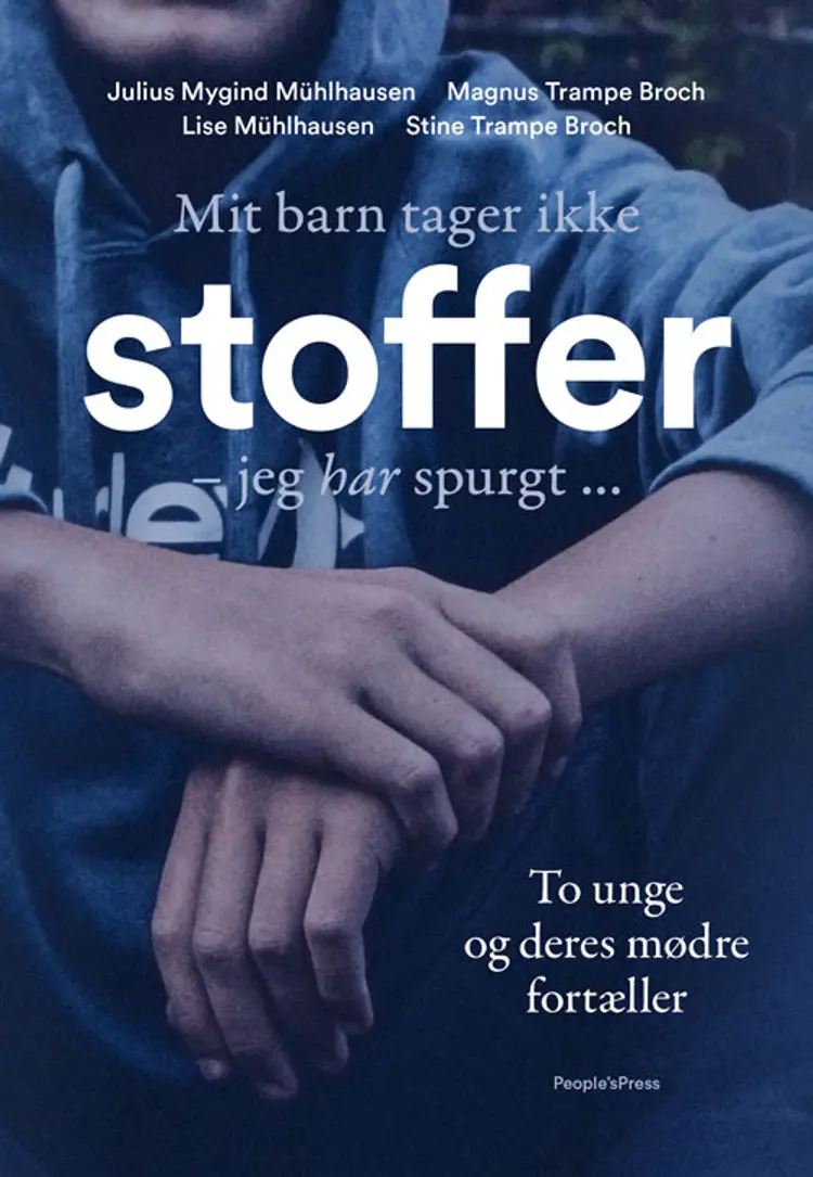 Mit barn tager ikke stoffer af Julius Mygind