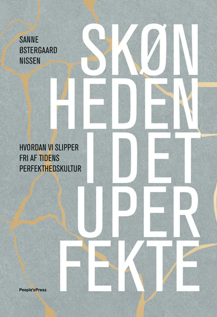 Skønheden i det uperfekte af Sanne Østergaard Nissen