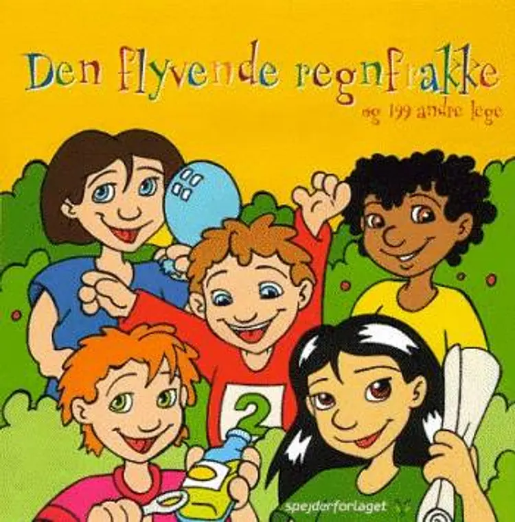 Den flyvende regnfrakke og 199 andre lege af Lene Vølker