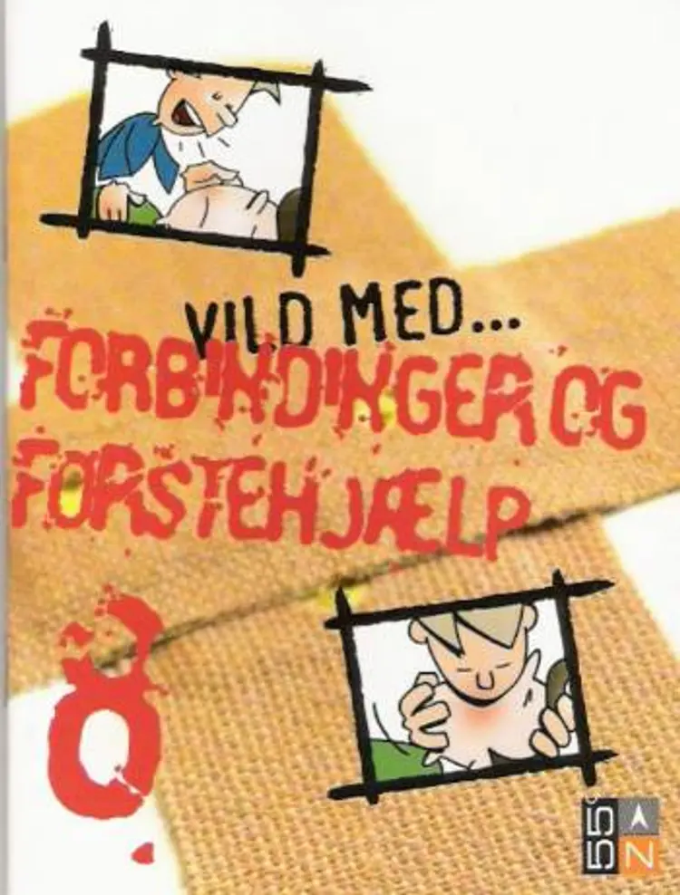 Vild med - forbindinger og førstehjælp af Lone Hansen