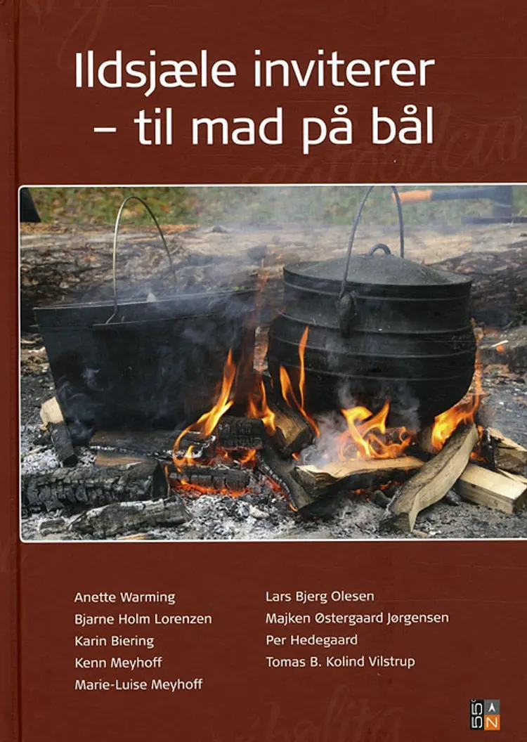 Ildsjæle inviterer - til mad på bål af Kenn Meyhoff