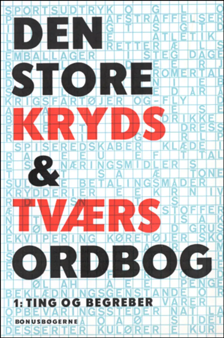 Den store kryds og tværs ordbog 1 af Willy Andersen
