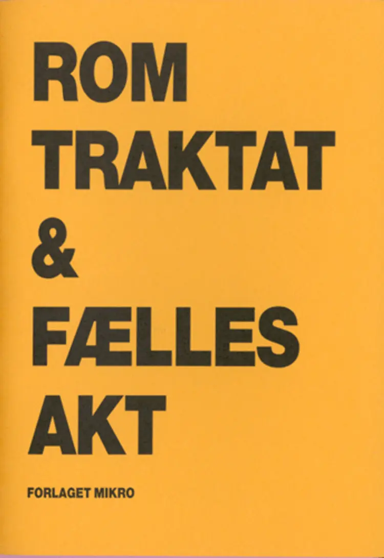 Romtraktat og fælles akt
