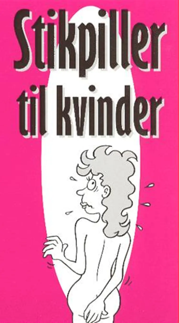 Stikpiller til kvinder af John Henriksen