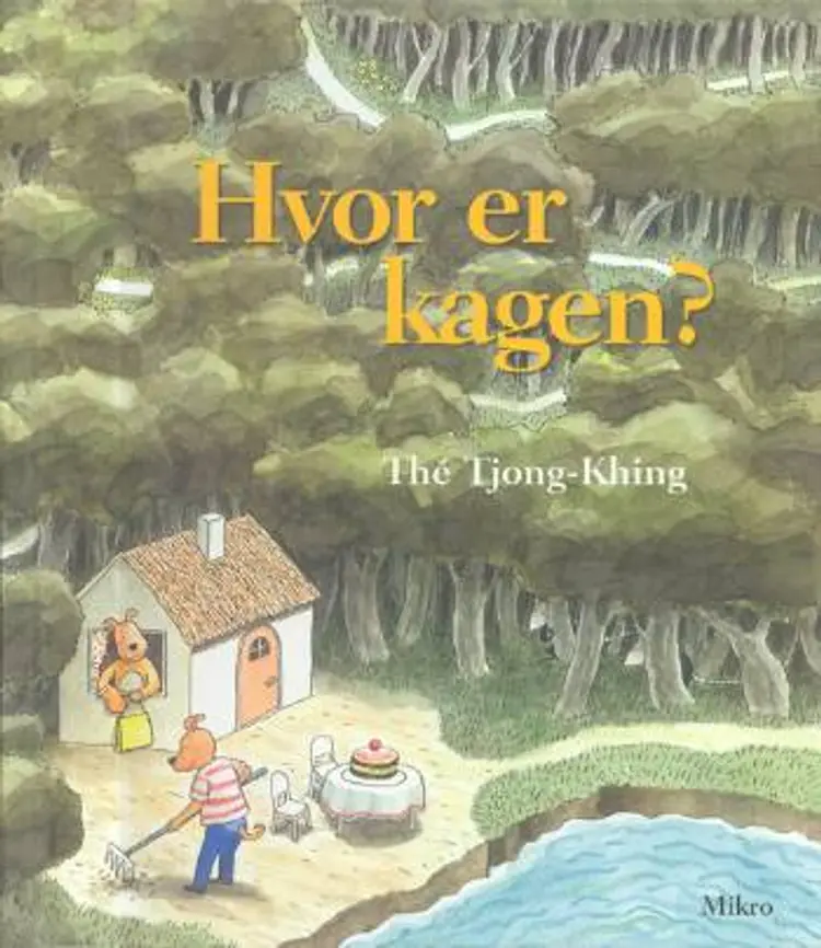 Hvor er kagen? af Tjong Khing The