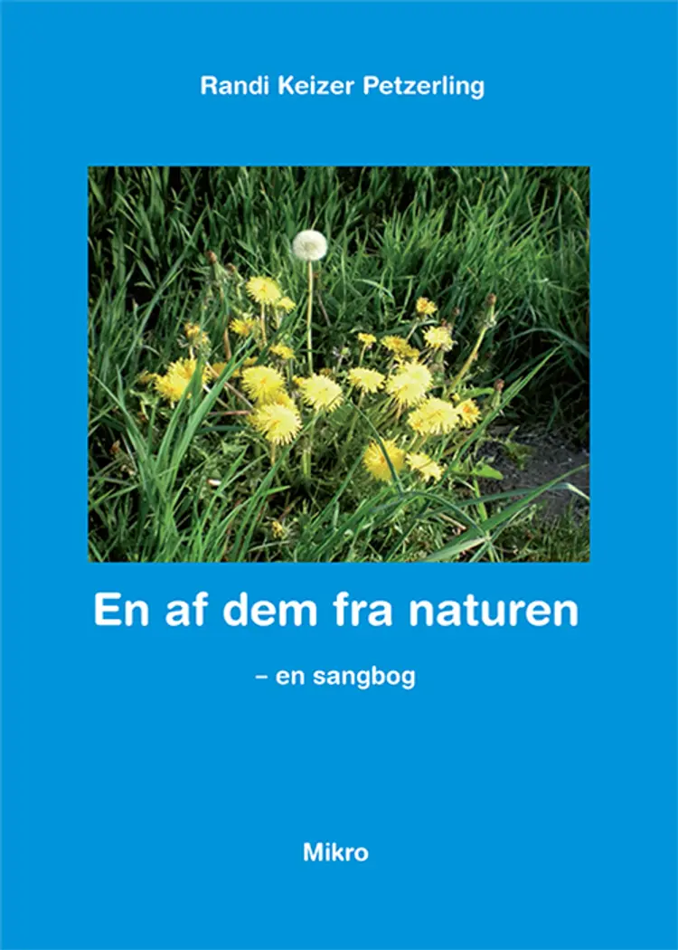 En af dem fra naturen af Randi Keizer Petzerling