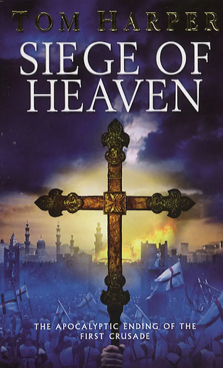 Siege of Heaven (TW) af Tom Harper