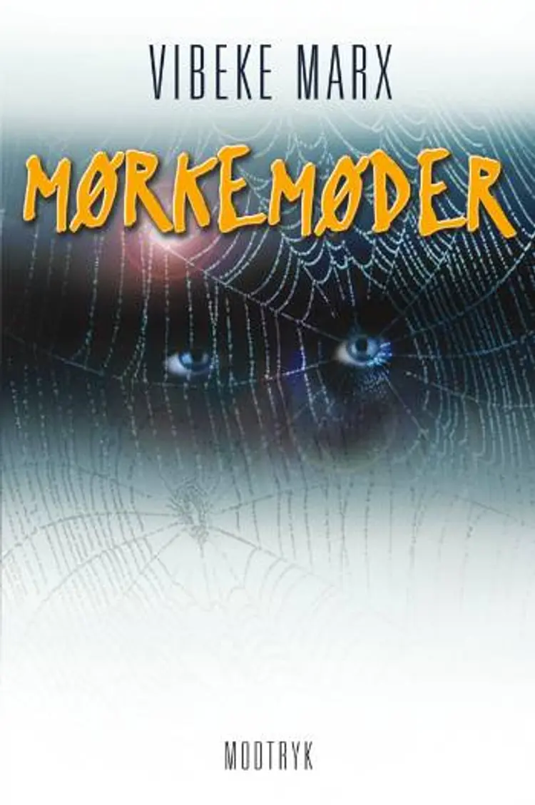 Mørkemøder af Vibeke Marx