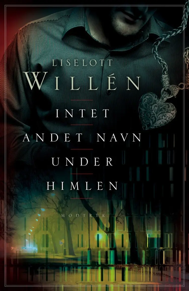 Intet andet navn under himlen af Liselott Willén
