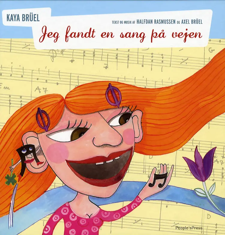 Jeg fandt en sang på vejen af Kaya Brüel