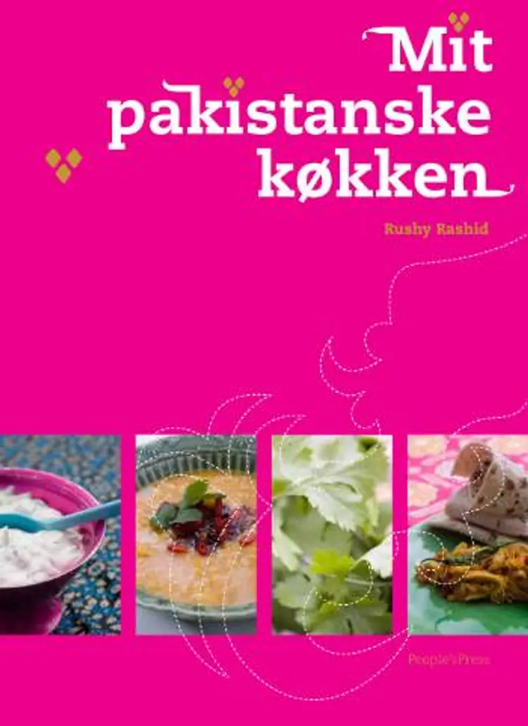 Mit pakistanske køkken af Rushy Rashid