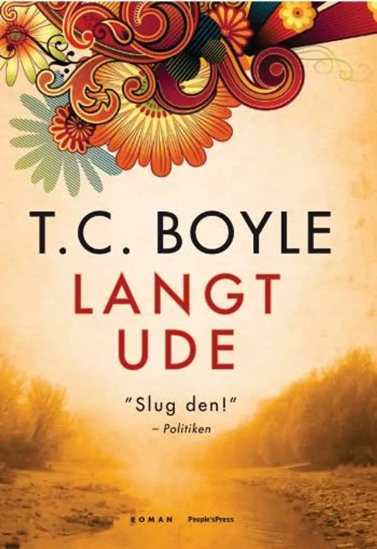 Langt ude af T. Coraghessan Boyle