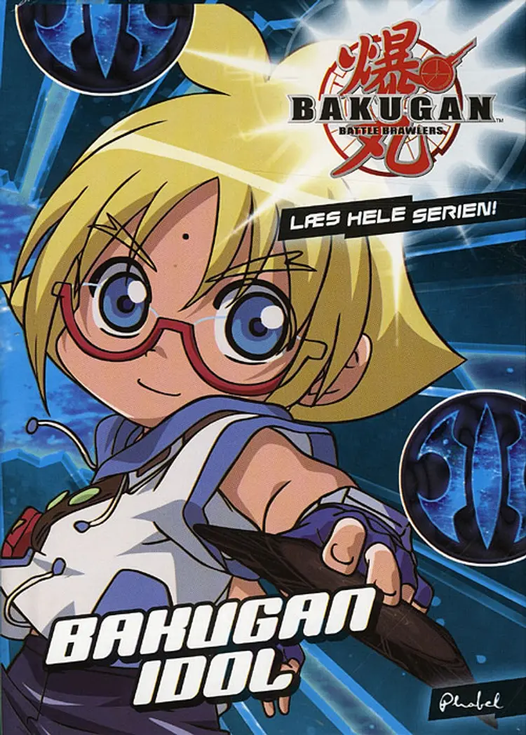 Bakugan idol af Agnete Friis