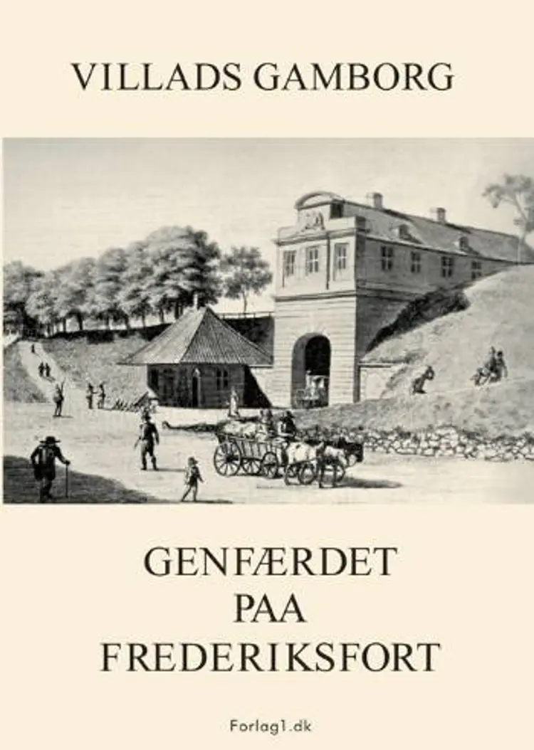 Genfærdet paa Frederiksfort af Villads Gamborg