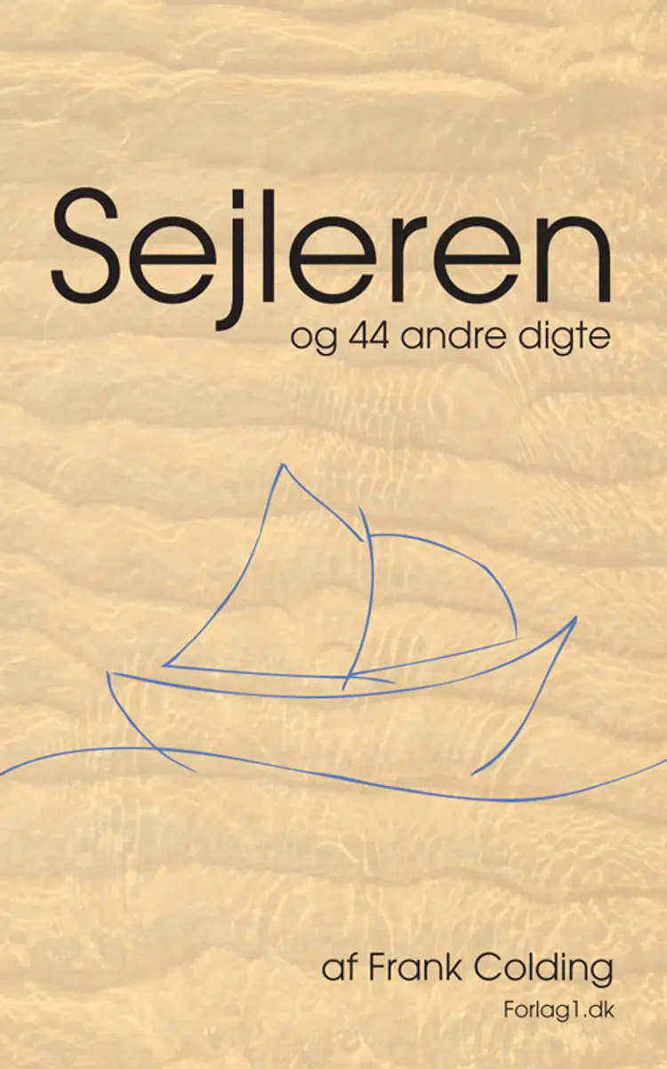 Sejleren og 44 andre digte af Frank Colding