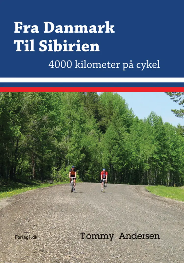 Fra Danmark til Sibirien af Tommy Andersen