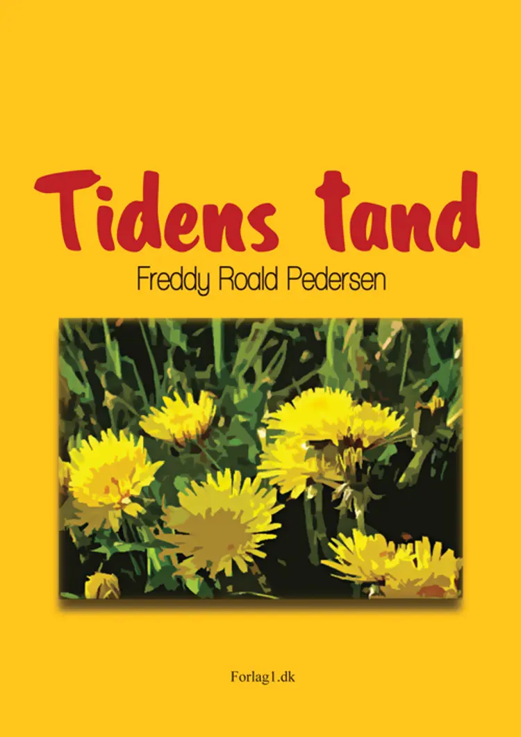 Tidens tand af Freddy Roald Pedersen
