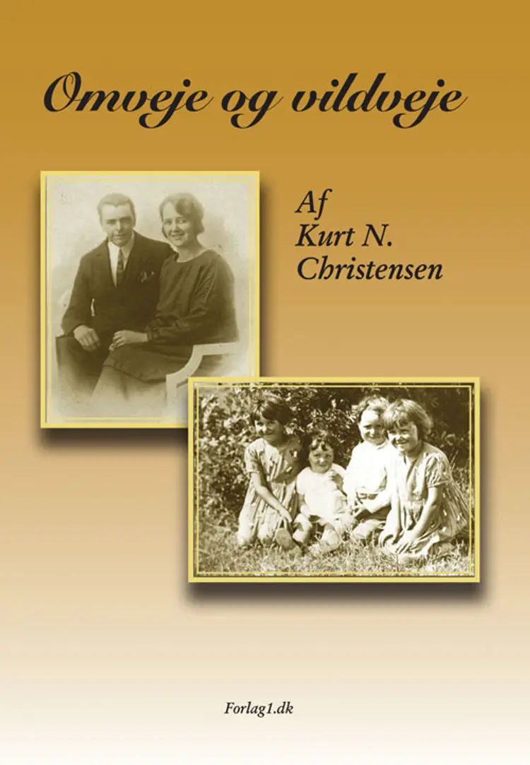 Omveje og vildveje af Kurt N. Christensen