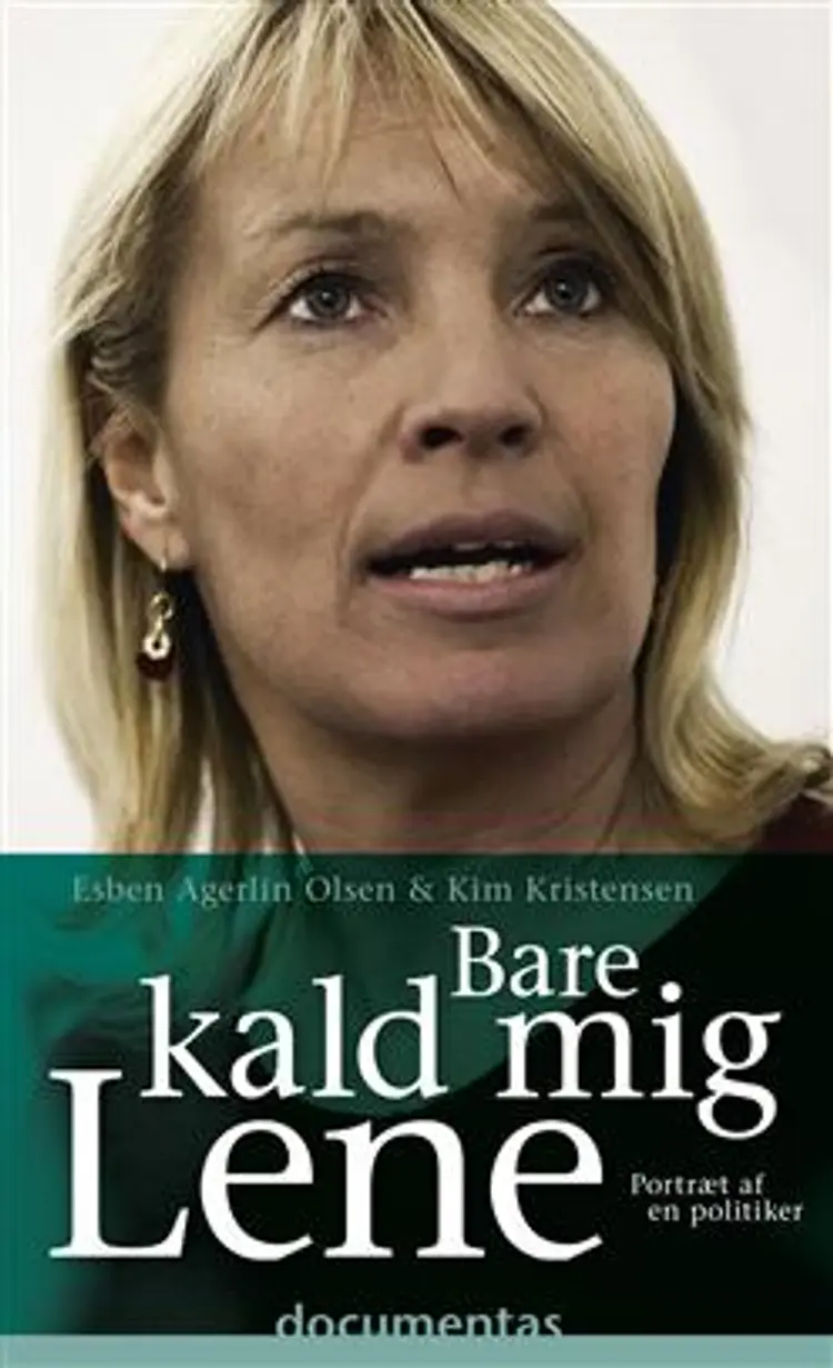 Bare kald mig Lene af Kim Kristensen