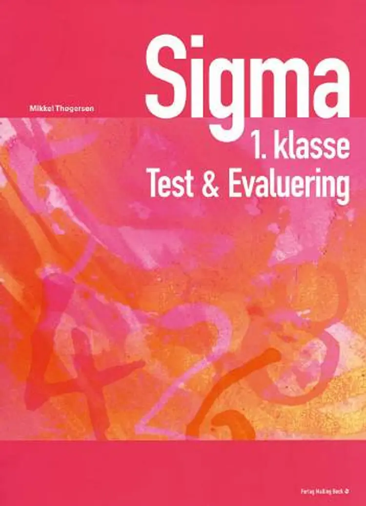 Sigma 1. klasse - test & evaluering