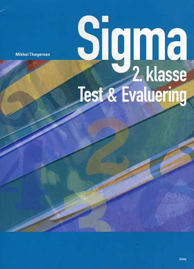 Sigma 2. klasse - test & evaluering af Mikkel Thøgersen