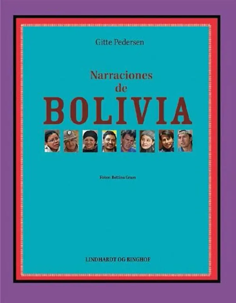 Narraciones de Bolivia af Gitte Pedersen