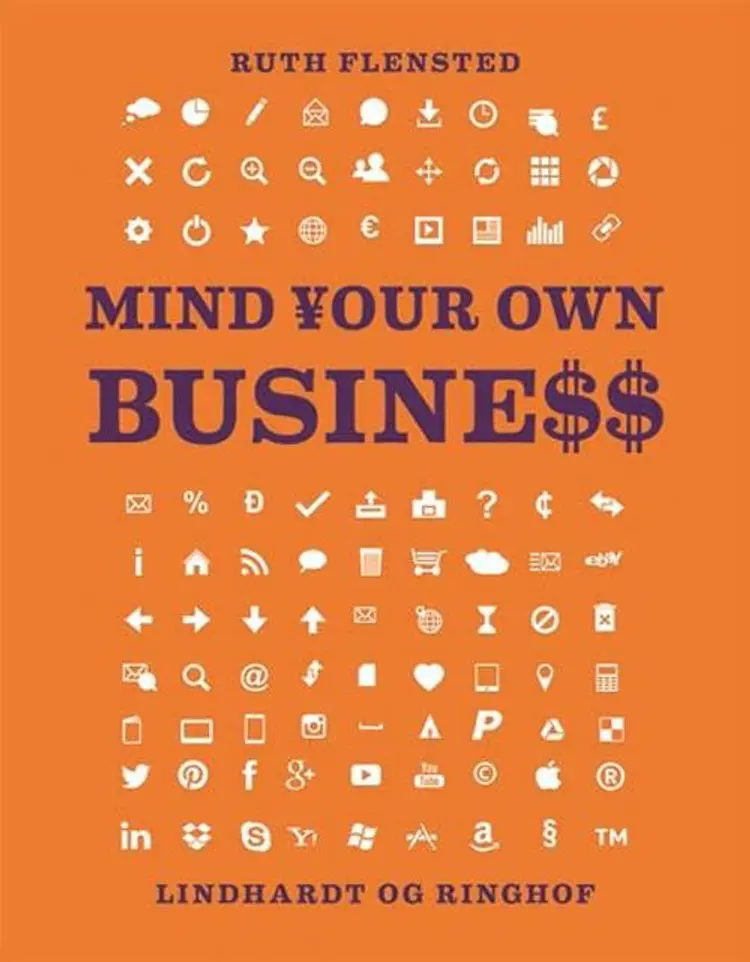 Mind your own business af Ruth Flensted