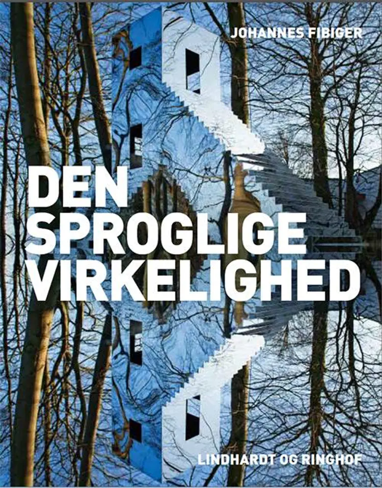 Den sproglige virkelighed af Johannes Fibiger