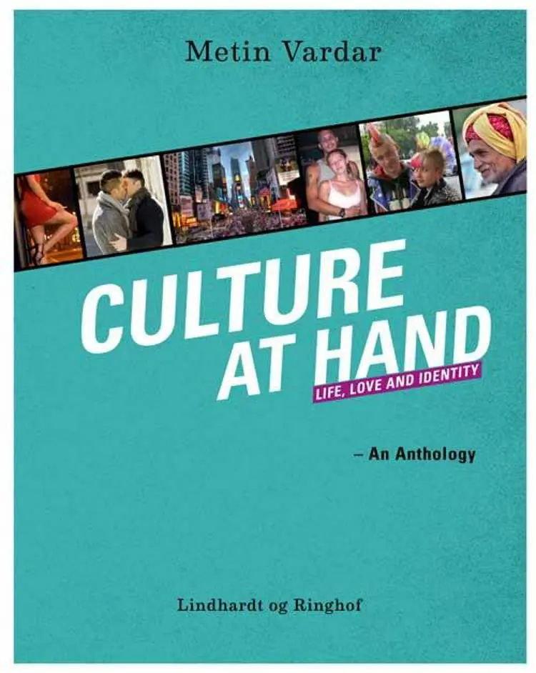 Culture at hand af Metin Vardar