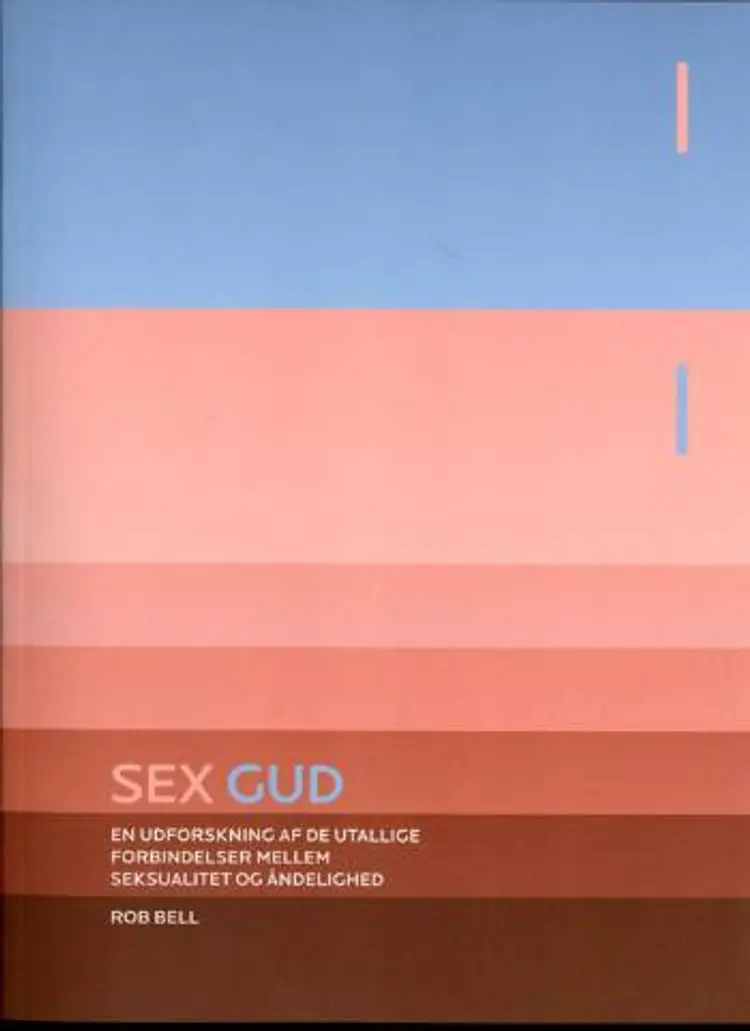 Sex Gud af Rob Bell