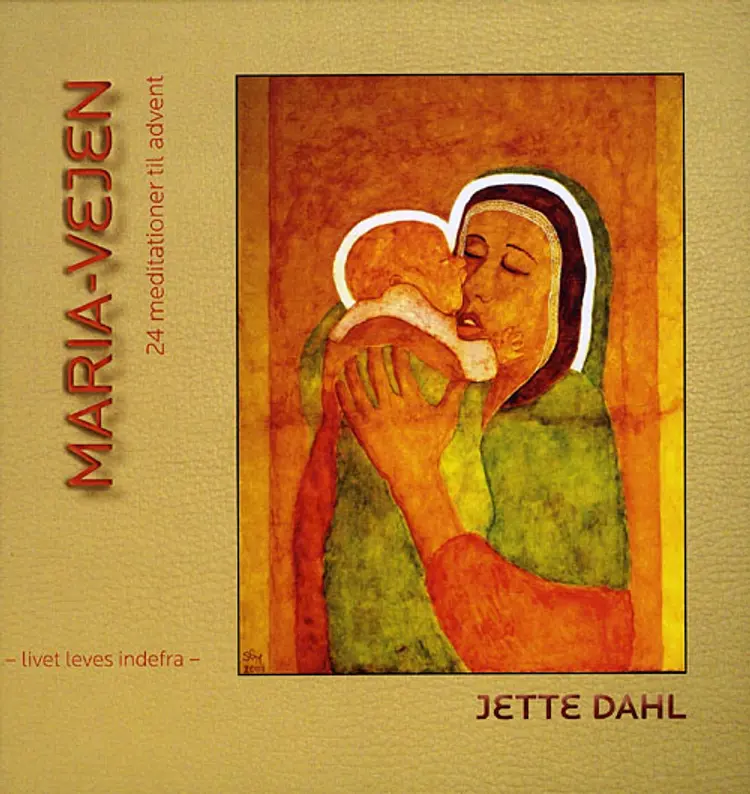 Maria-vejen af Jette Dahl
