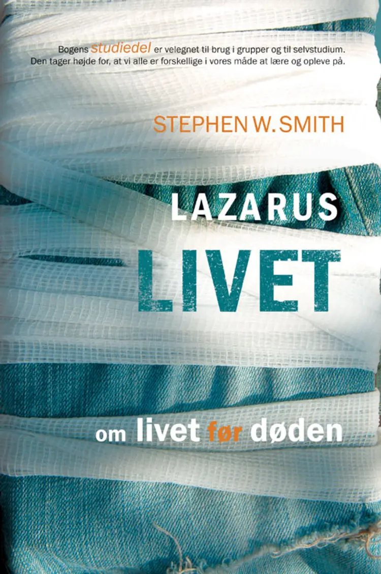 Lazarus livet af Stephen W. Smith