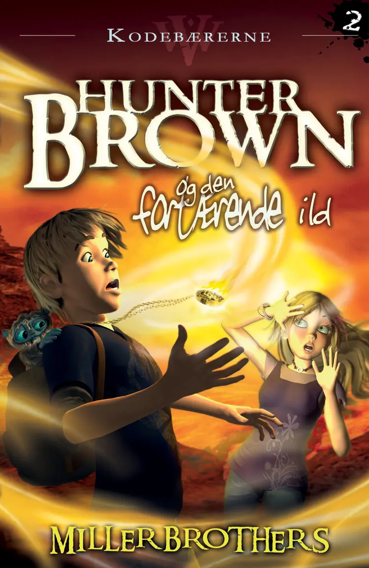 Hunter Brown og den fortærende ild af Allan Miller